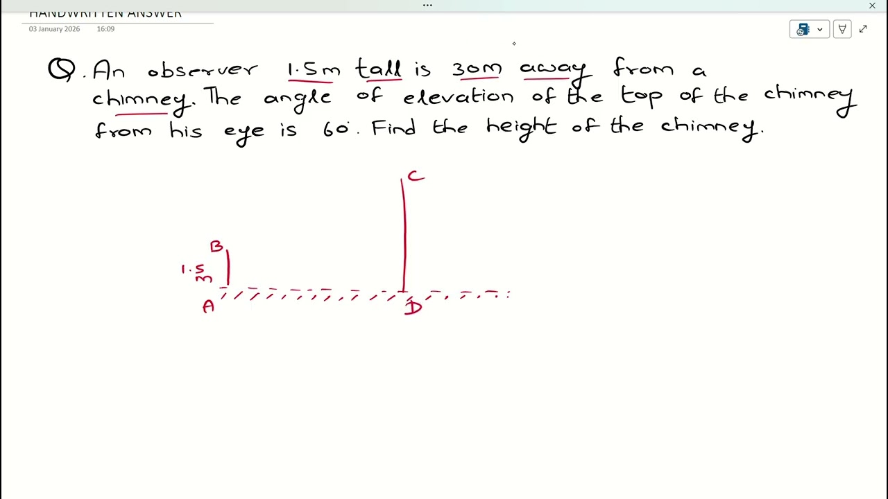 RSA G10TH EX14 Q3. observer 1.5 m tall 30 m from chimney. elevation of top from eye 60°. Find height