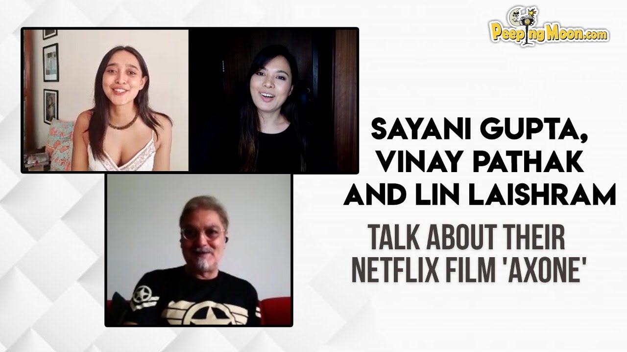 Racism very much exists even today: Sayani Gupta, Vinay Pathak & Lin Laishram on Netflix film Axone