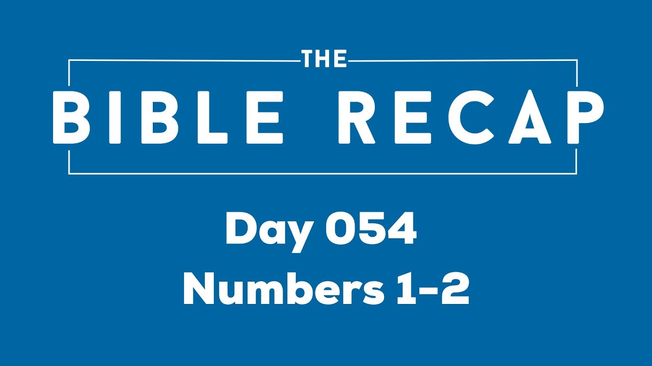 Day 054 (Numbers 1-2)