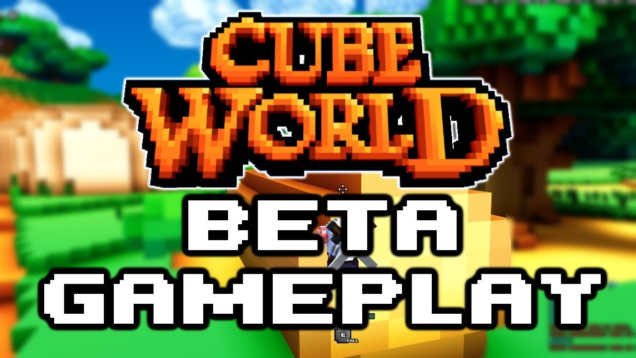 CUBE WORLD BETA GAMEPLAY - Everything DESTROYS You!