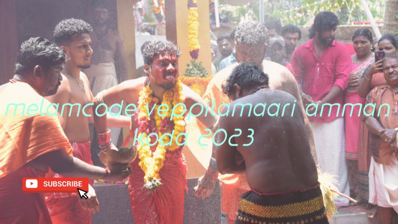 melamcode veppilamaari amman kovil koda 2023