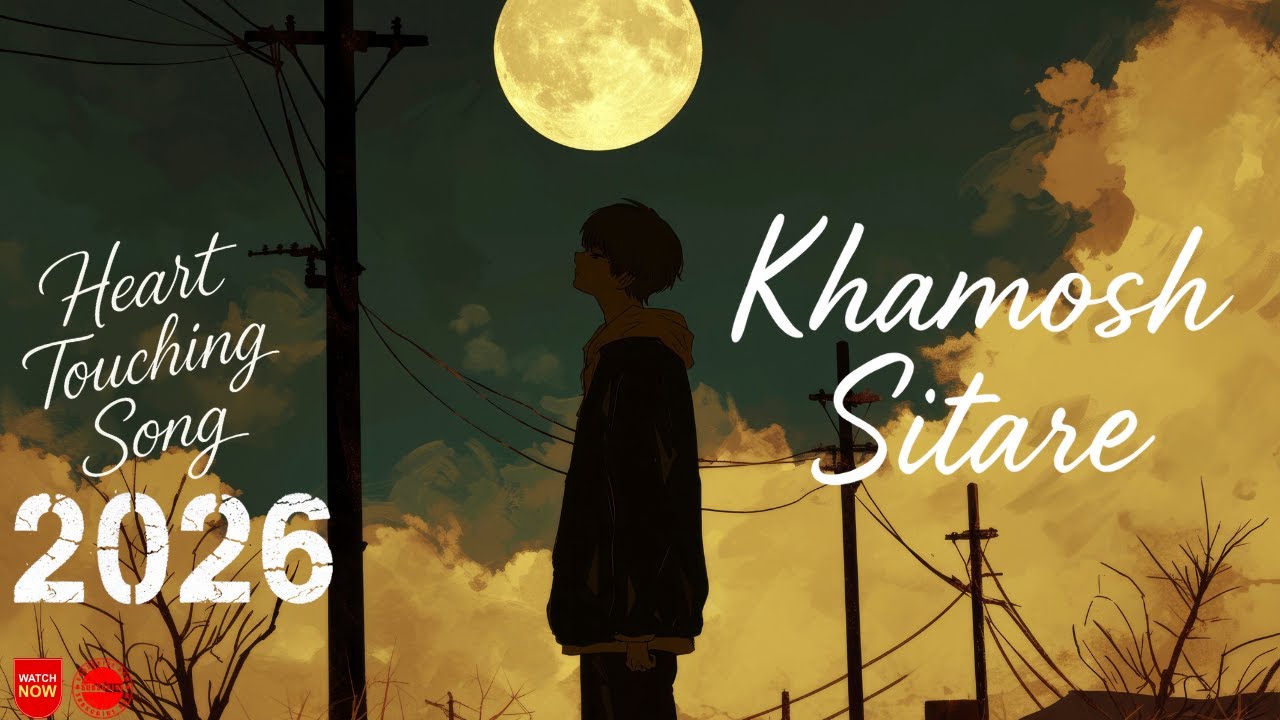 Khamosh Sitare – Heartbreaking Bollywood Sad Song | Official Music Video 2026