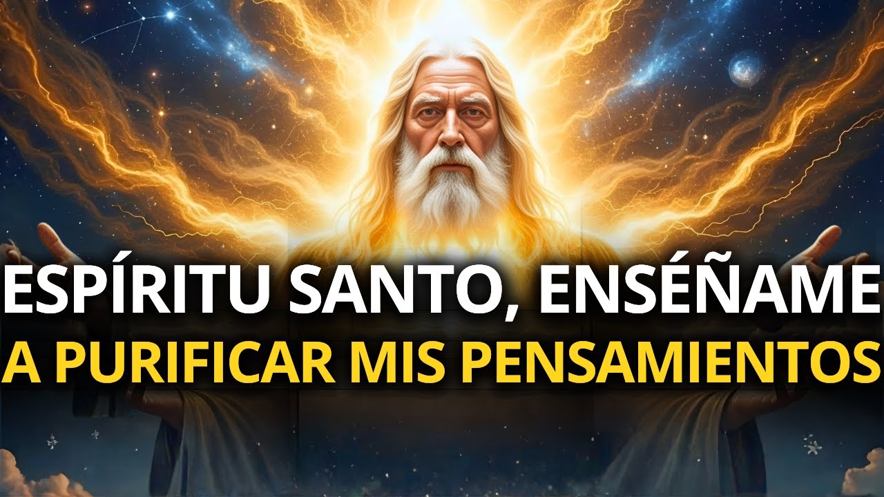 DESCUBRE CÓMO EL ESPÍRITU SANTO PURIFICA TU MENTE SIN QUE LO NOTES — LO CAMBIA TODO