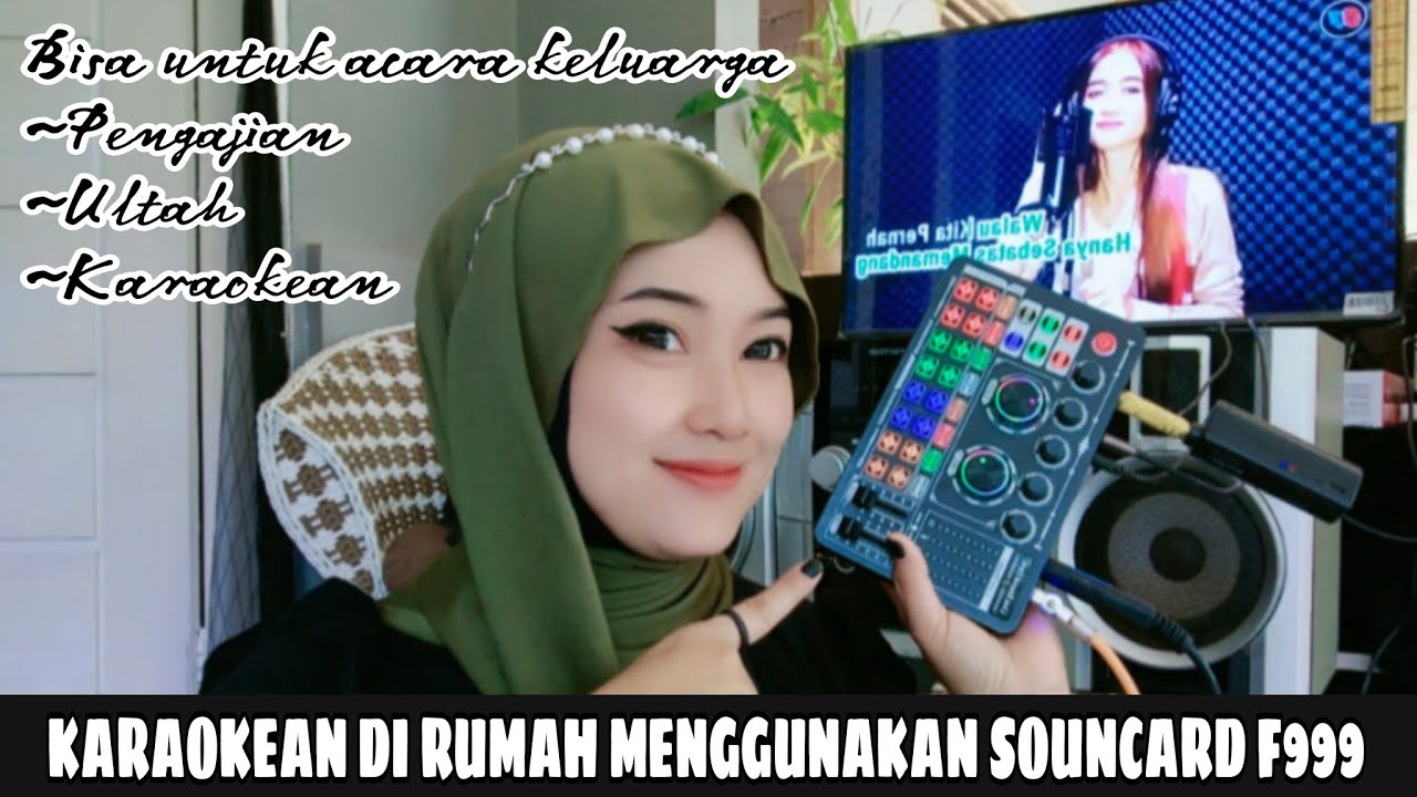 KARAOKEAN DI RUMAH MENGGUNAKAN SOUNCARD F999 DI SAMBUNG KE TV ANDROID DAN SPEAKER AKTIF