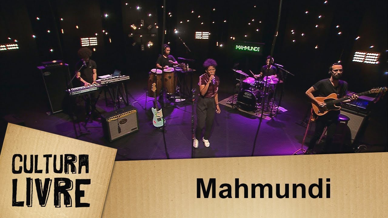 Cultura Livre | Mahmundi | 06/11/2018