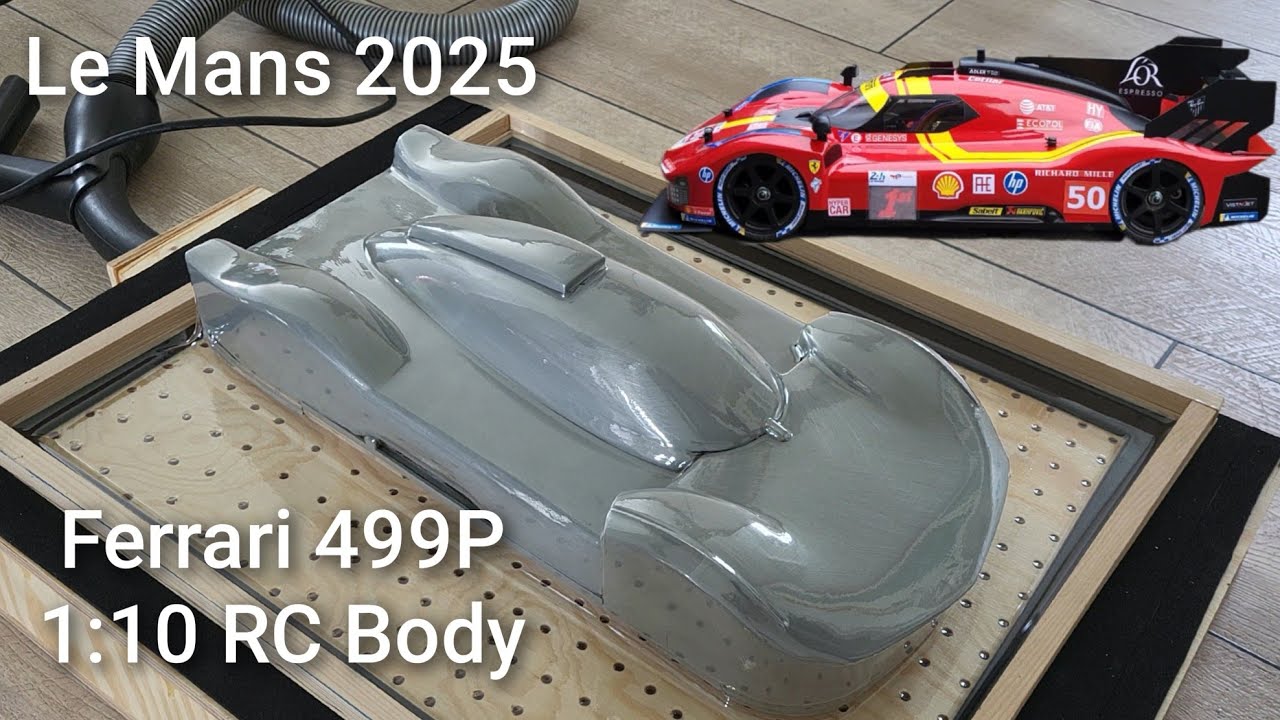 Le Mans 2025: Making A 1:10 RC Body of Ferrari 499P No.50