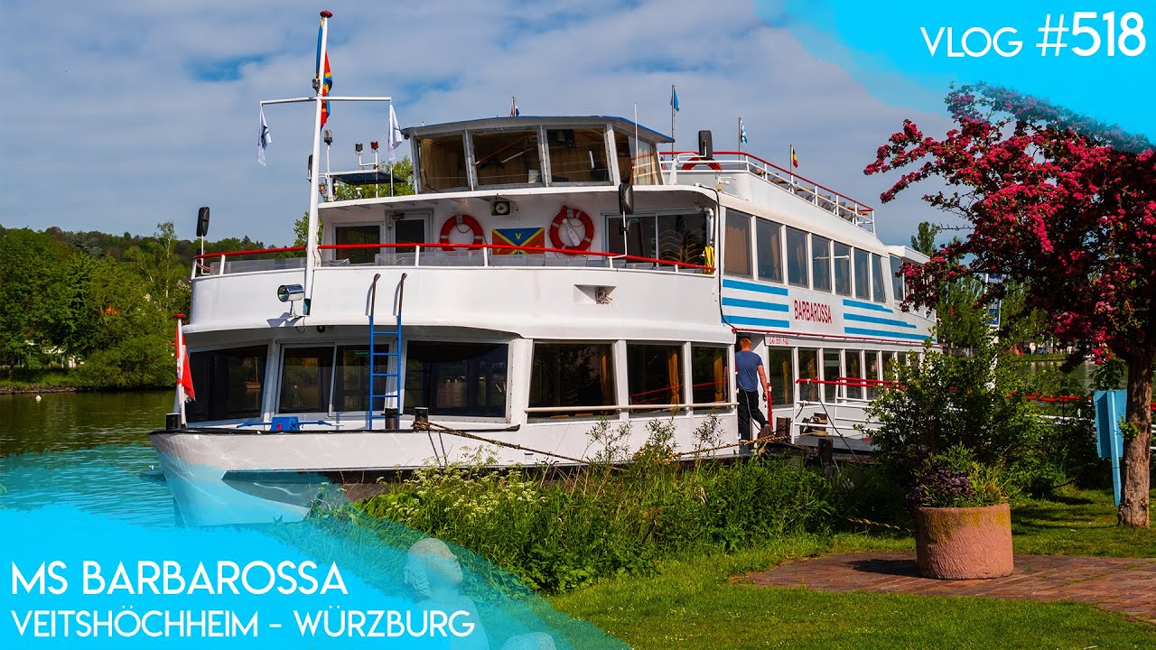 Mit der MS BARBAROSSA nach Würzburg | Vlog 518