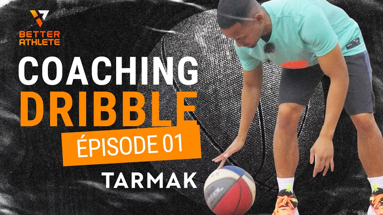 #1 -  Comment améliorer son toucher de balle pour bien dribbler au basket-ball ?