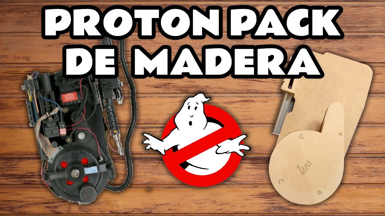 Fabrico un PROTON PACK en madera y será FUNCIONAL | #CAZAFANTASMAS
