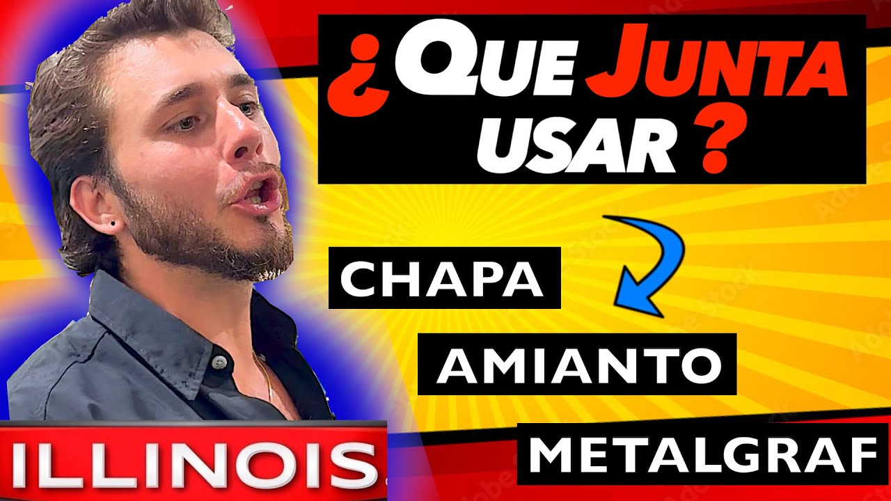 Como elegir JUNTA TAPA CILINDROS: JUNTAS ILLINOIS