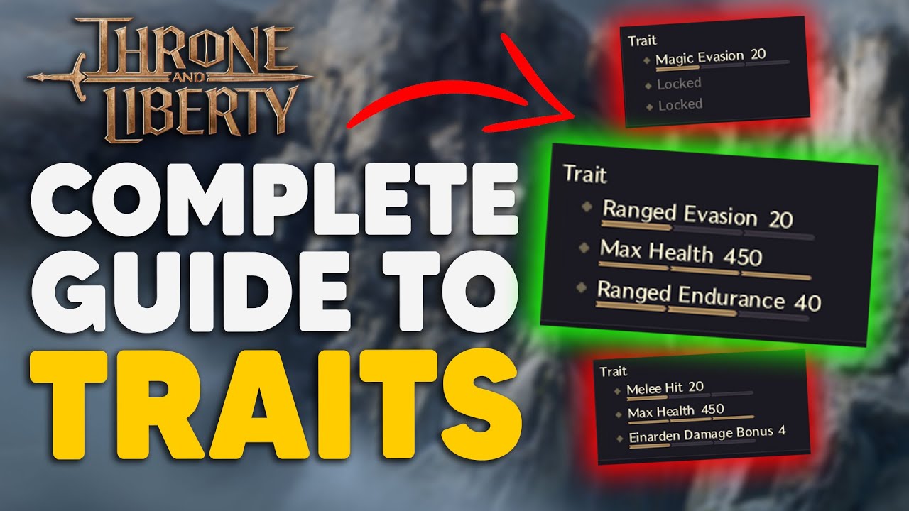 Complete Guide to Throne & Liberty Traits