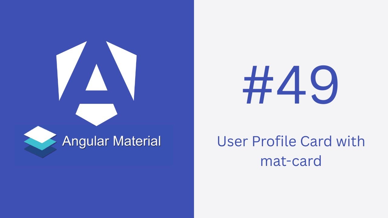 User Profile Card with mat-card