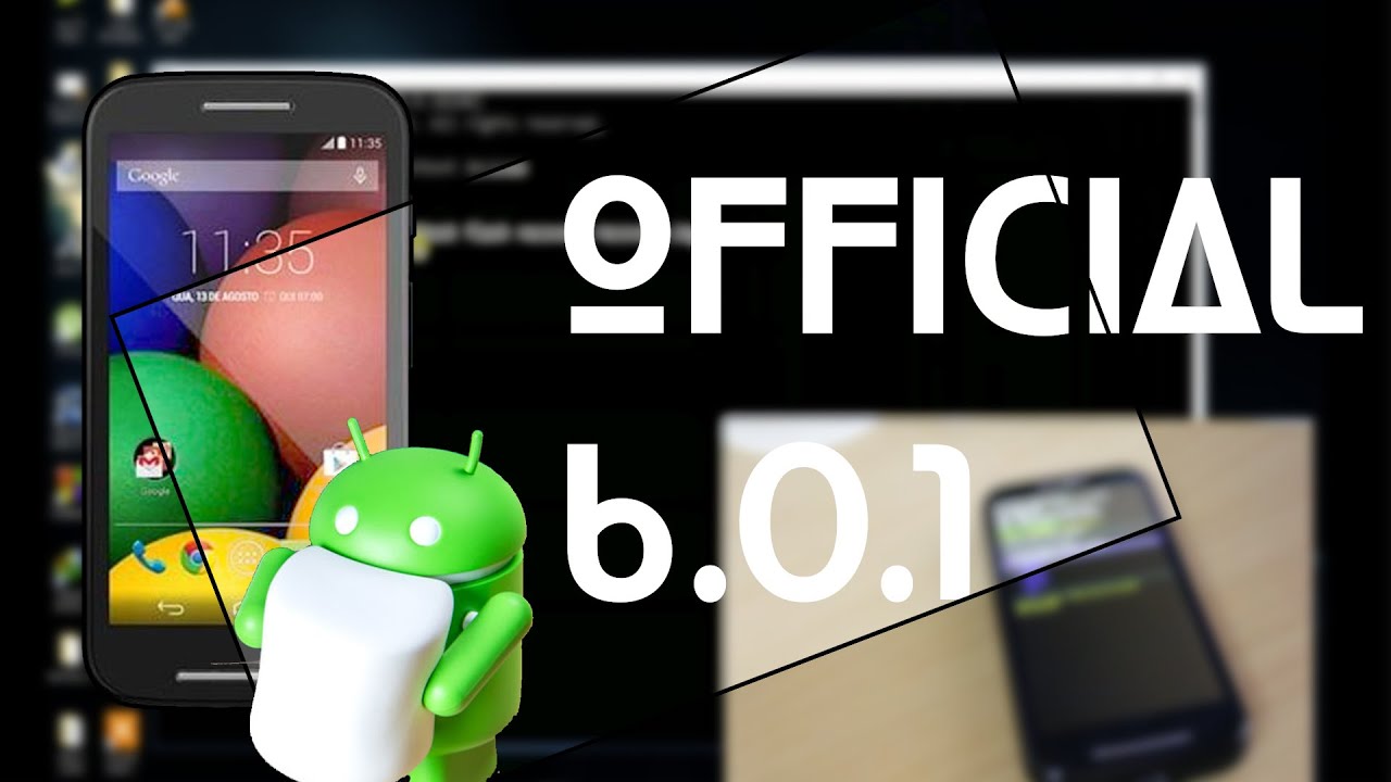 Установка официальной Android 6.0.1 Marshmallow на Moto E 1-го поколения (все версии) [ПОДРОБНОЕ ...