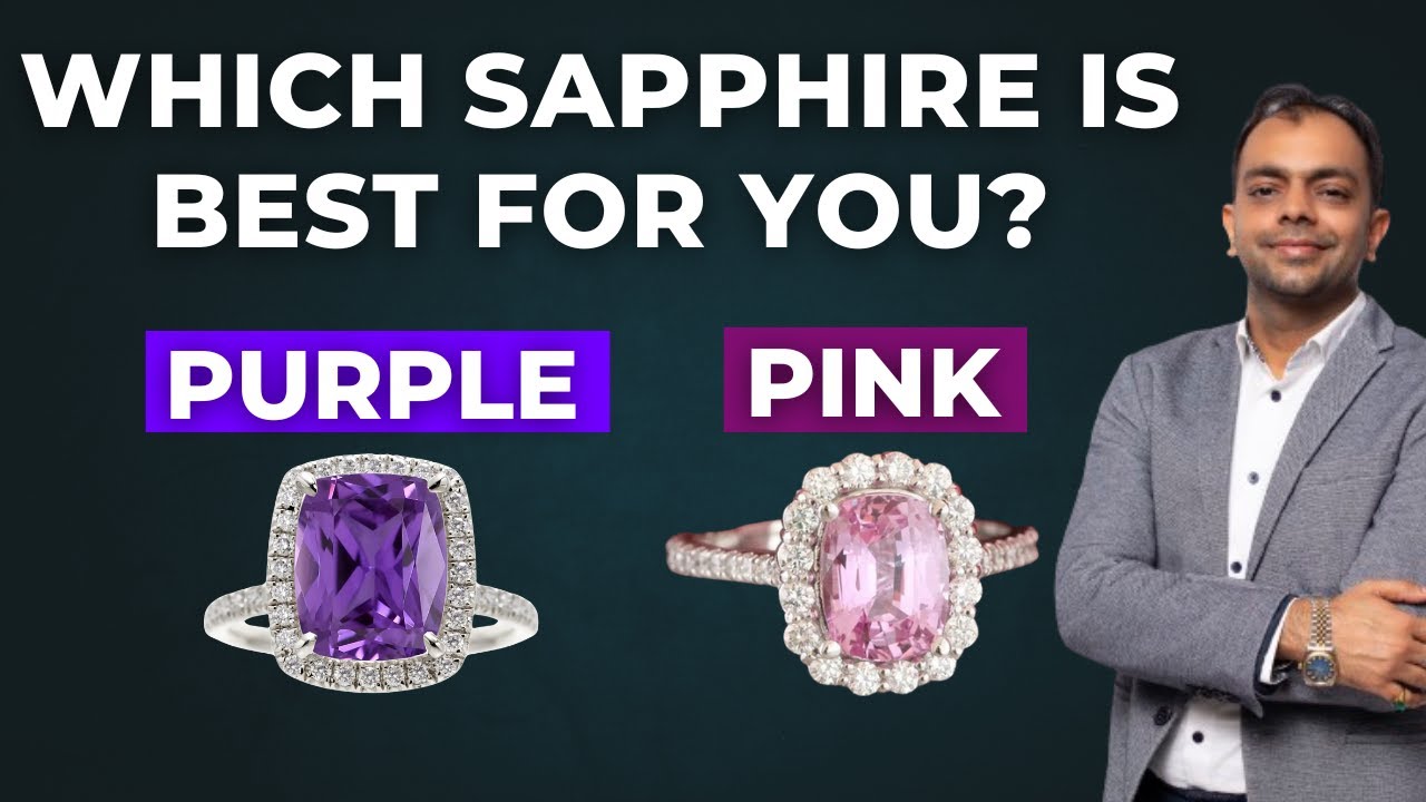 Which Sapphire is Best for You? Pink and Purple | आपके लिए कौन सा नीलम सबसे अच्छा है |