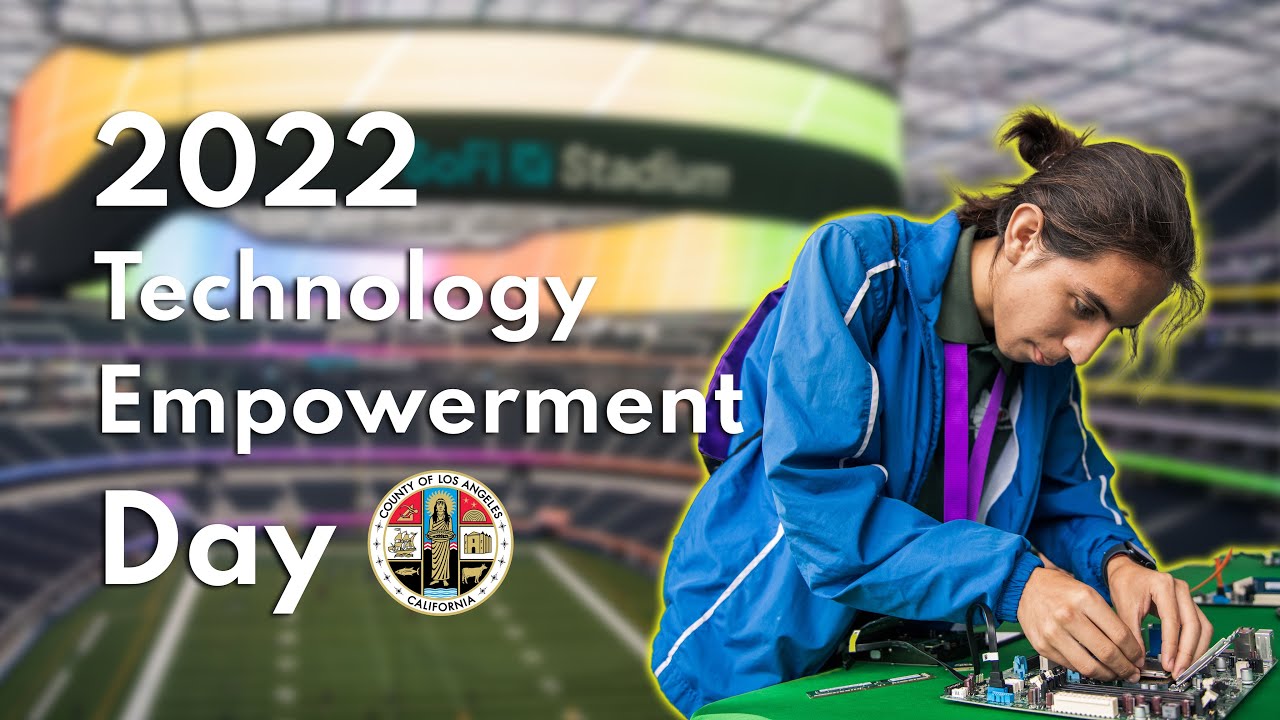 2022 Technology Empowerment Day at SoFi Stadium