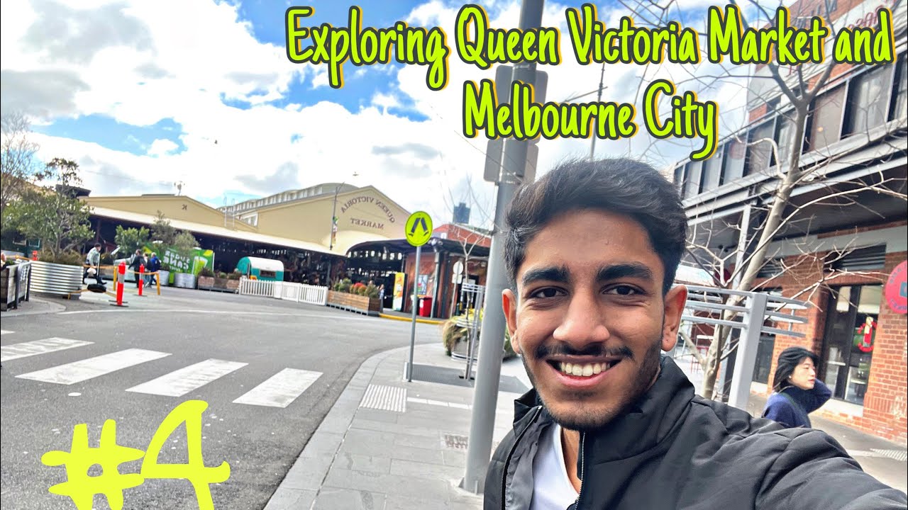 Exploring Queen Victoria Market and Melbourne city 🏙️ | Must - see tourist spot