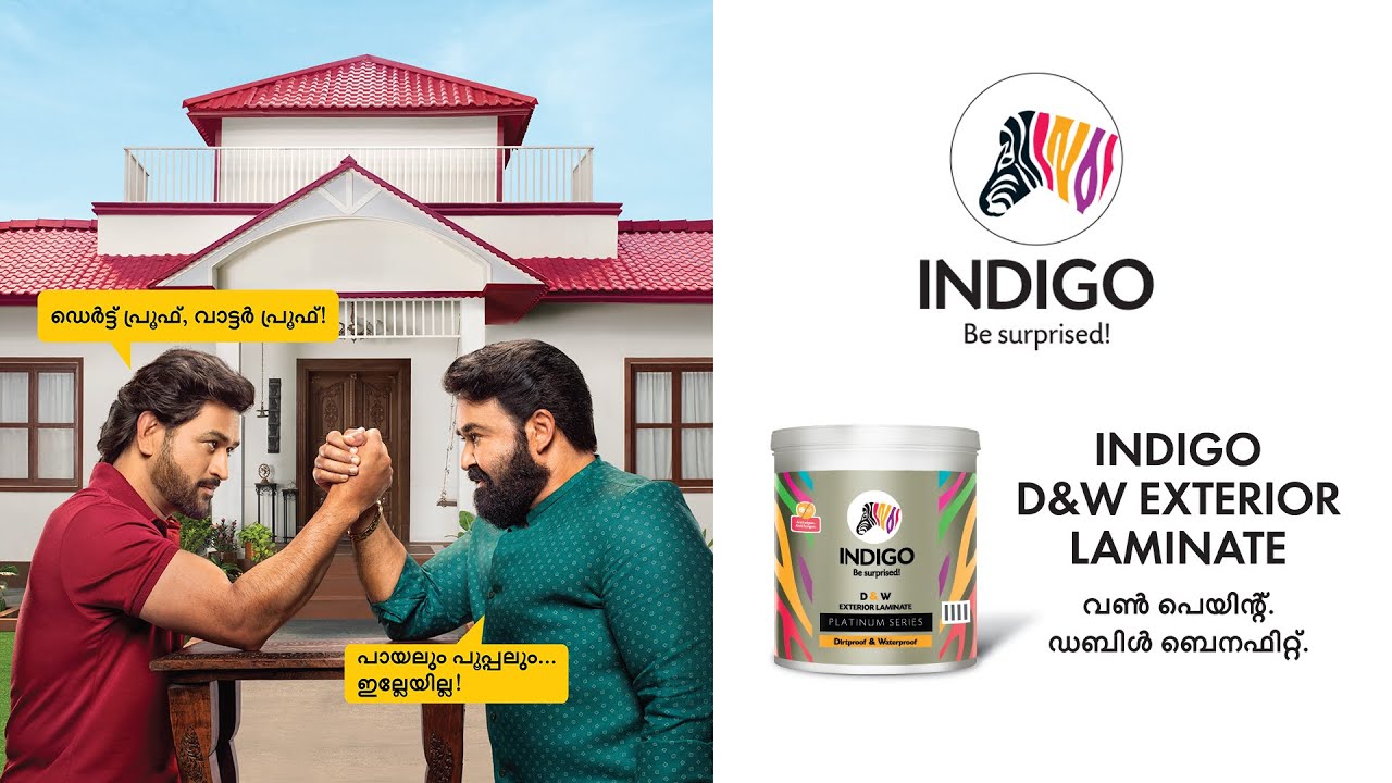 Indigo Paints D&W Exterior Laminate ft. Mohanlal & MS Dhoni