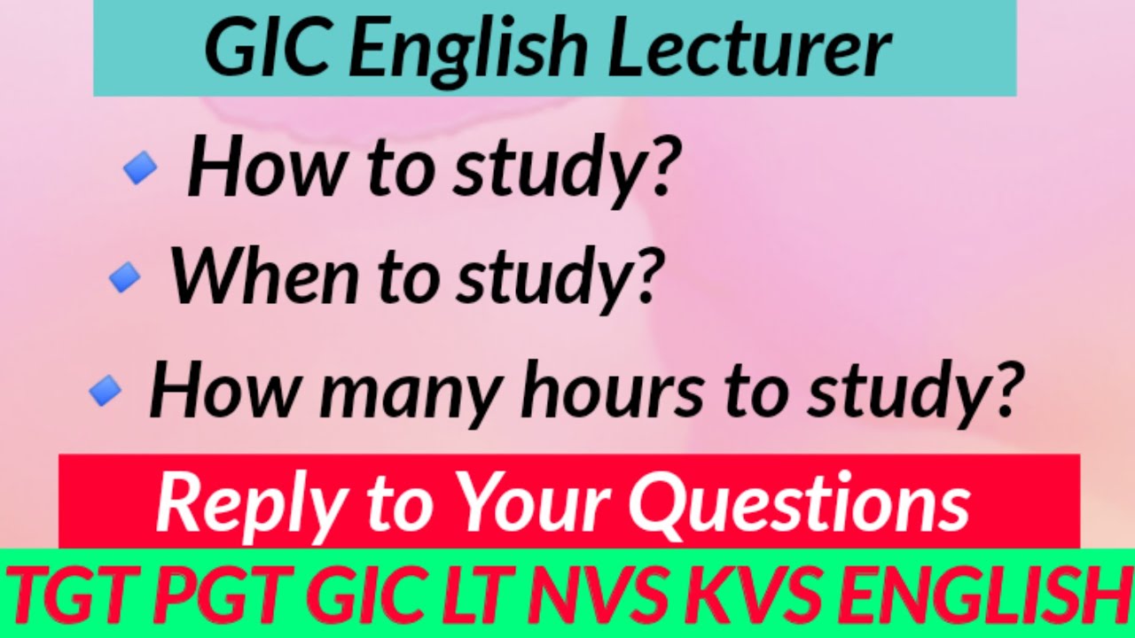 GIC English Lecturer ||Reply to Your Questions|| GIC English Preparation ||