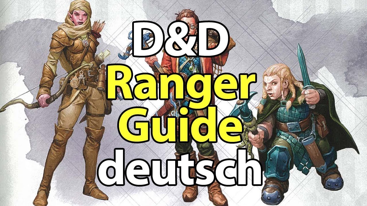 Ranger Guide - Teil 1 - deutsch - Dungeons & Dragons