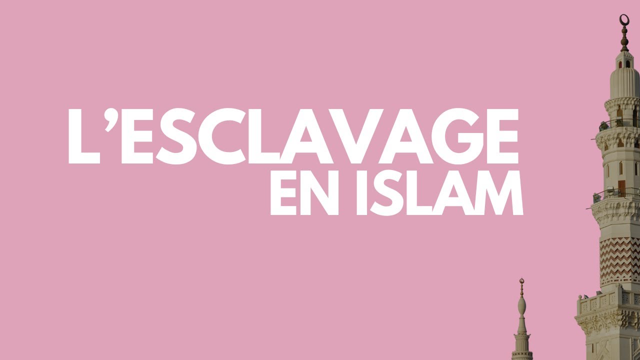 L'esclavage en Islam