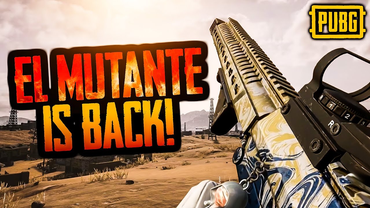 The RETURN Of EL MUTANTE - PUBG