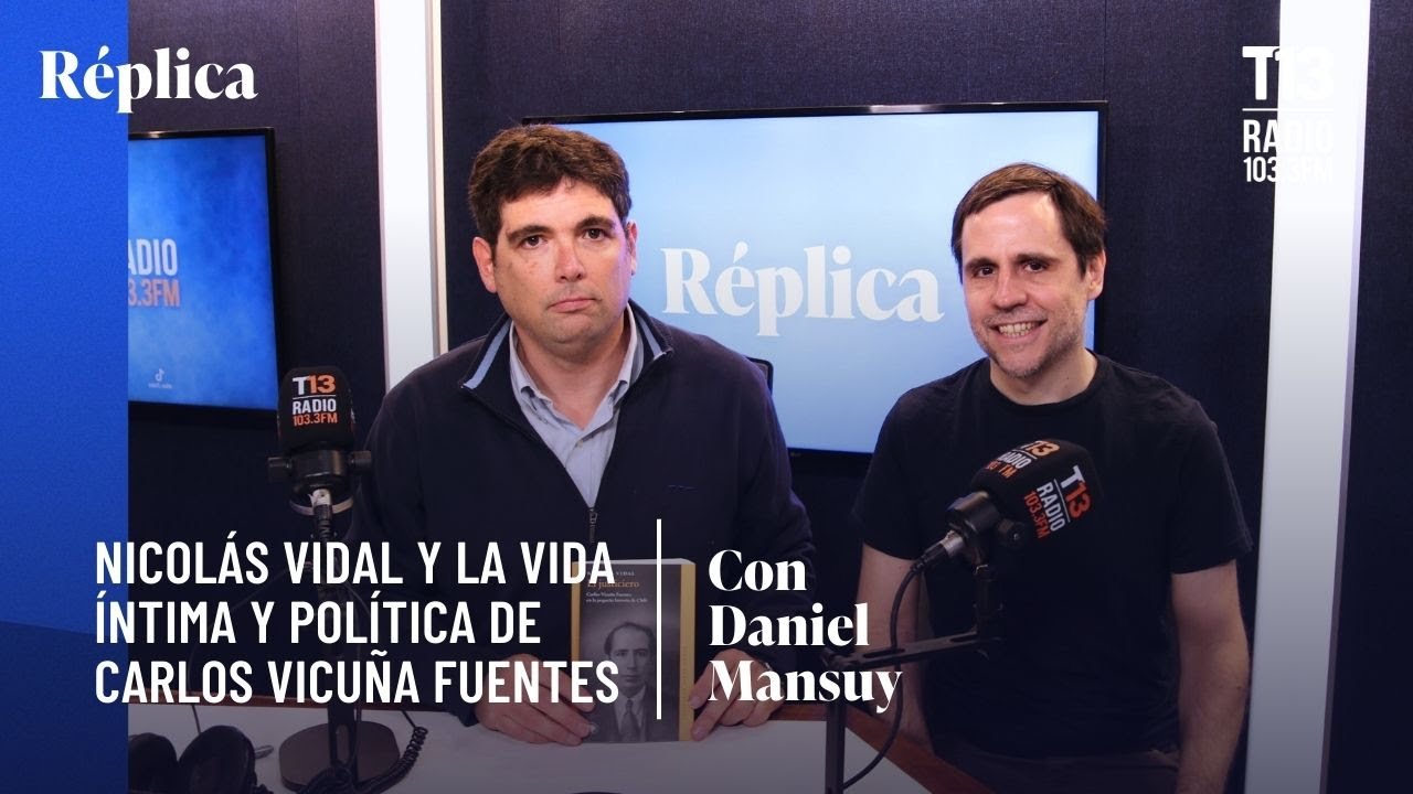 Nicolás Vidal y la vida íntima y política de Carlos Vicuña Fuentes | Réplica