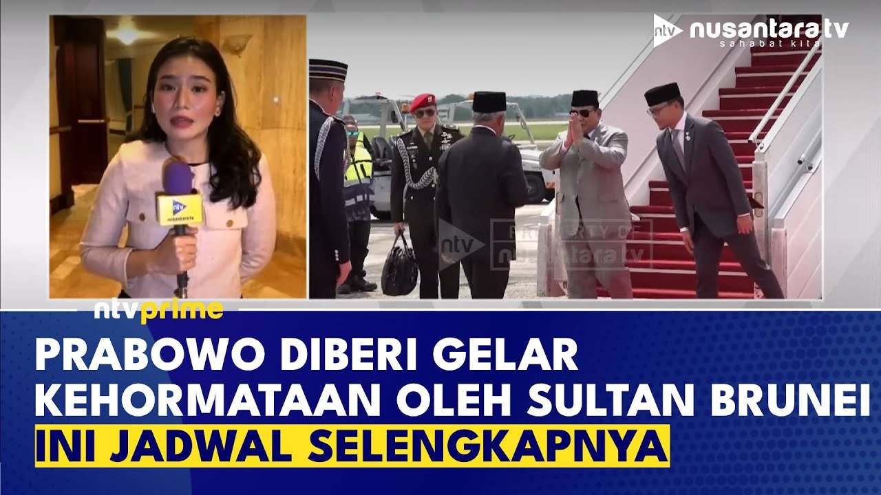 Detik-detik Jelang Prabowo Diberi Gelar Kehormatan Oleh Sultan Brunei Darussalam | NTV