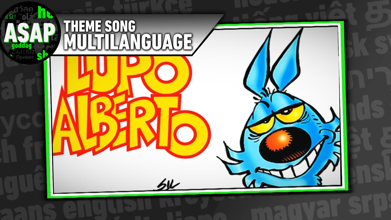 Lupo Alberto Theme Song | Multilanguage (Requested)