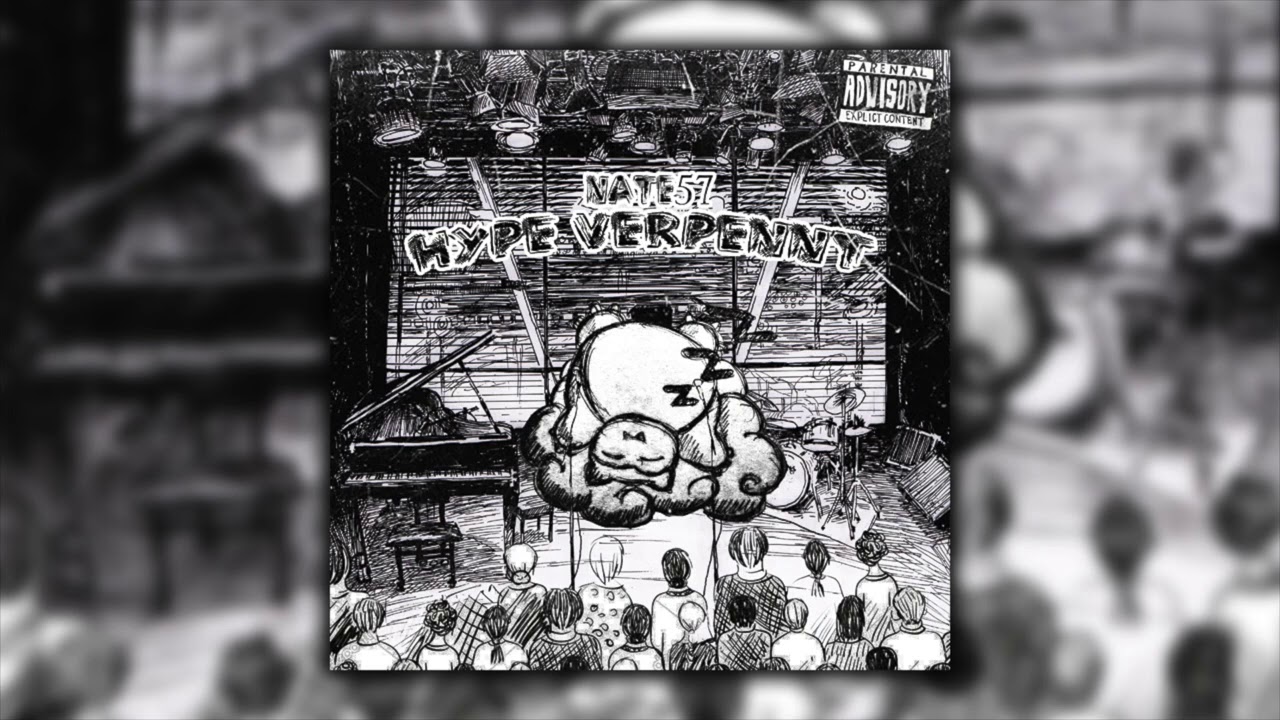 Nate57 - HYPE VERPENNT (Prod by 2Sick)