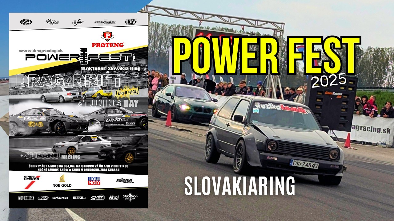 POWER Fest Slovakiaring 2025 | 304m Dragrace & Tuning Show