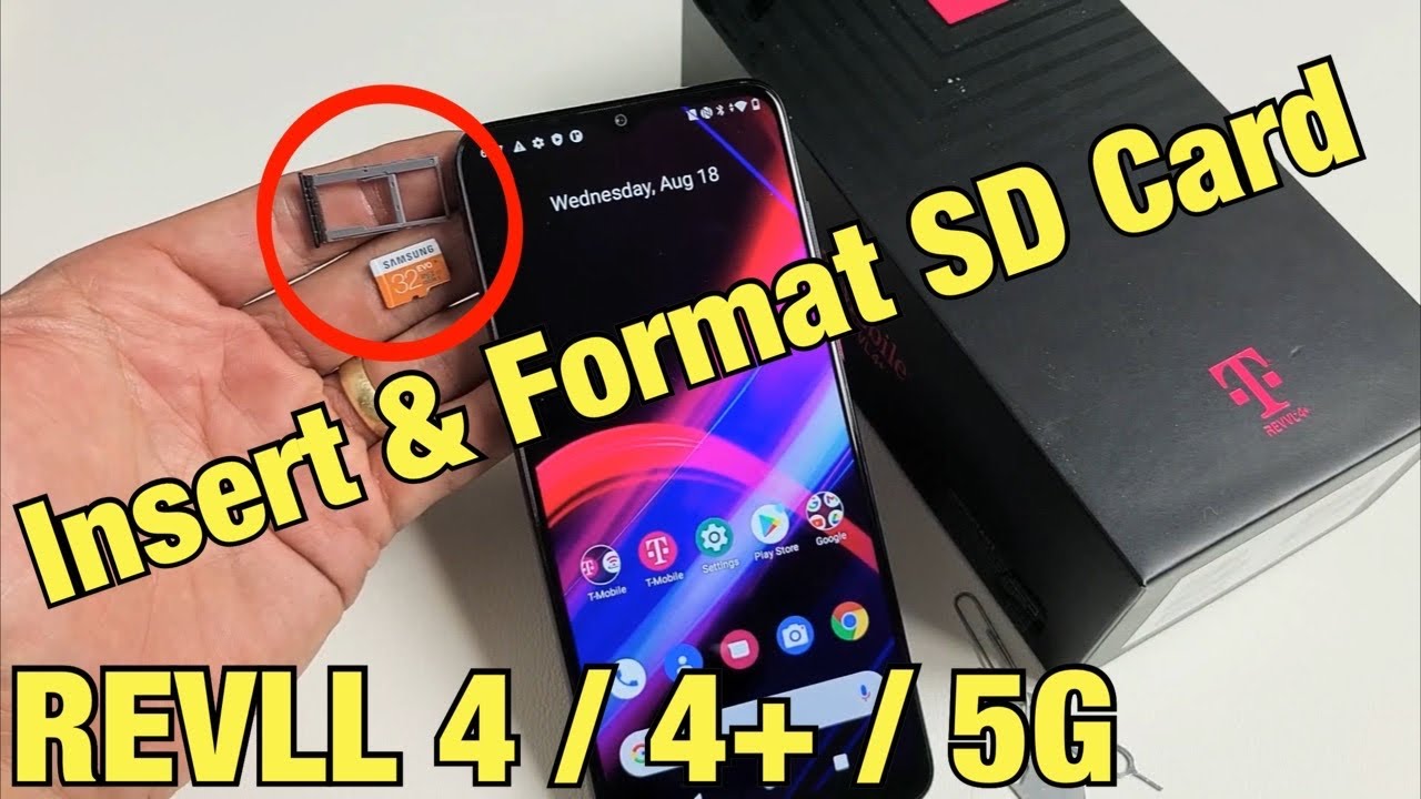 T-Mobile REVVL 4/4+/5G: How to Insert & Format SD Card