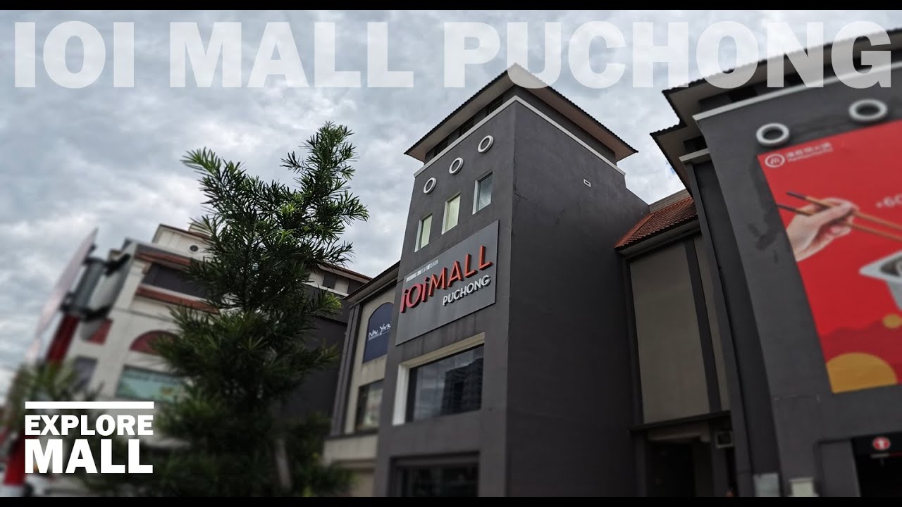 MALL EXPLORE : IOI MALL PUCHONG WALK