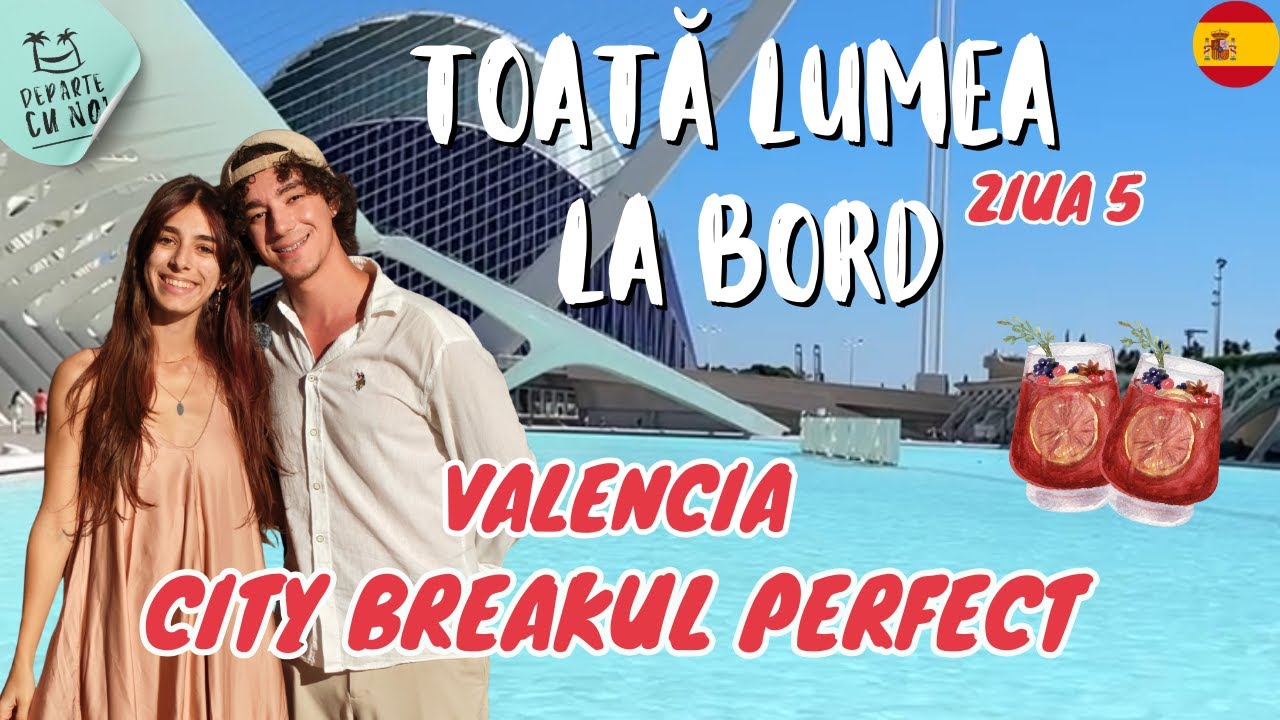 VALENCIA, SPANIA | Trebuie neapărat să ne întoarcem aici! | Departe cu noi | Casi&Alin