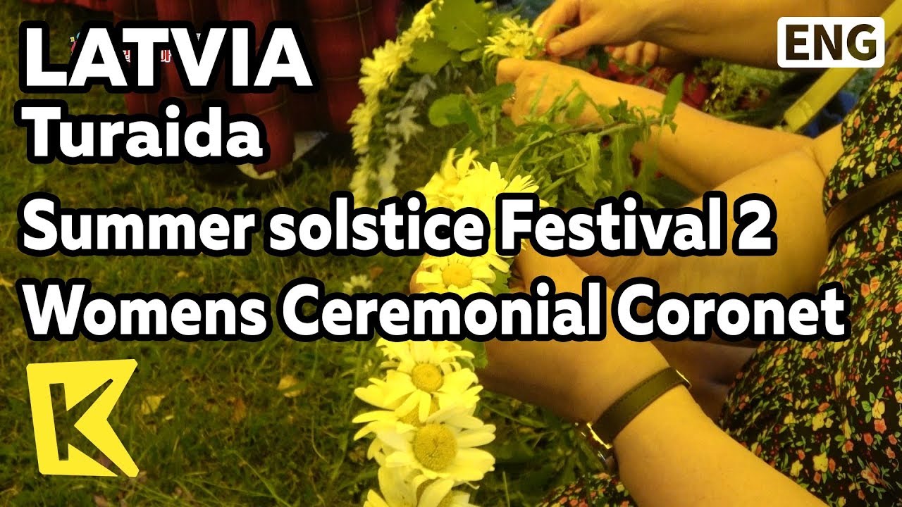 【K】Latvia Travel-Turaida[라트비아 여행-투라이다]하지 축제 2 화관/Summer solstice/Festival/Ligo/Ceremonial Coronet
