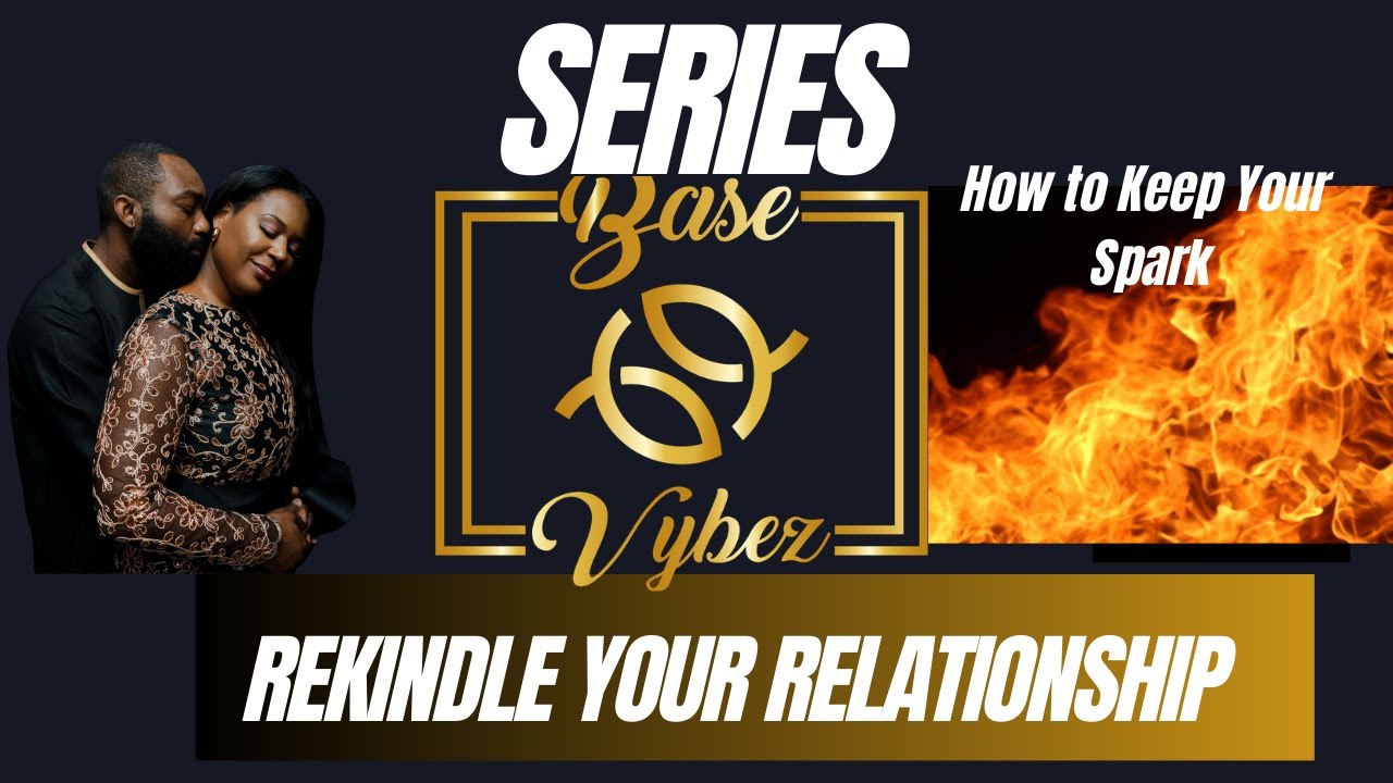 My Relationship Needs Rekindling - Help!