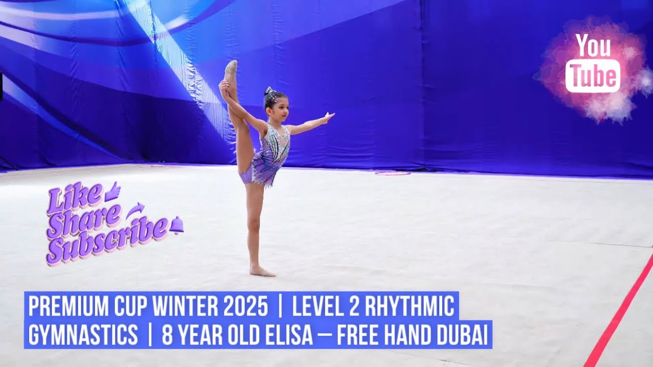 ✨ 8 Year Old Rhythmic Gymnastics Level 2 | PREMIUM CUP Free Hand | Elisa 