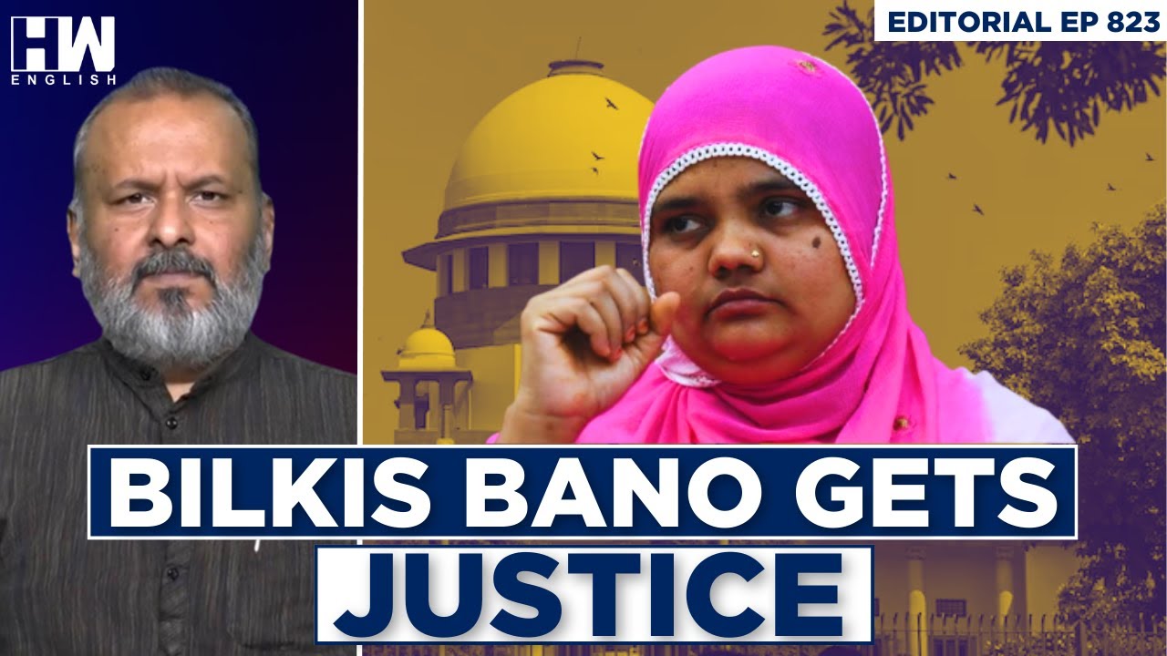 Editorial with Sujit Nair | Bilkis Bano Case: SC Pulls Up Gujarat Govt For 