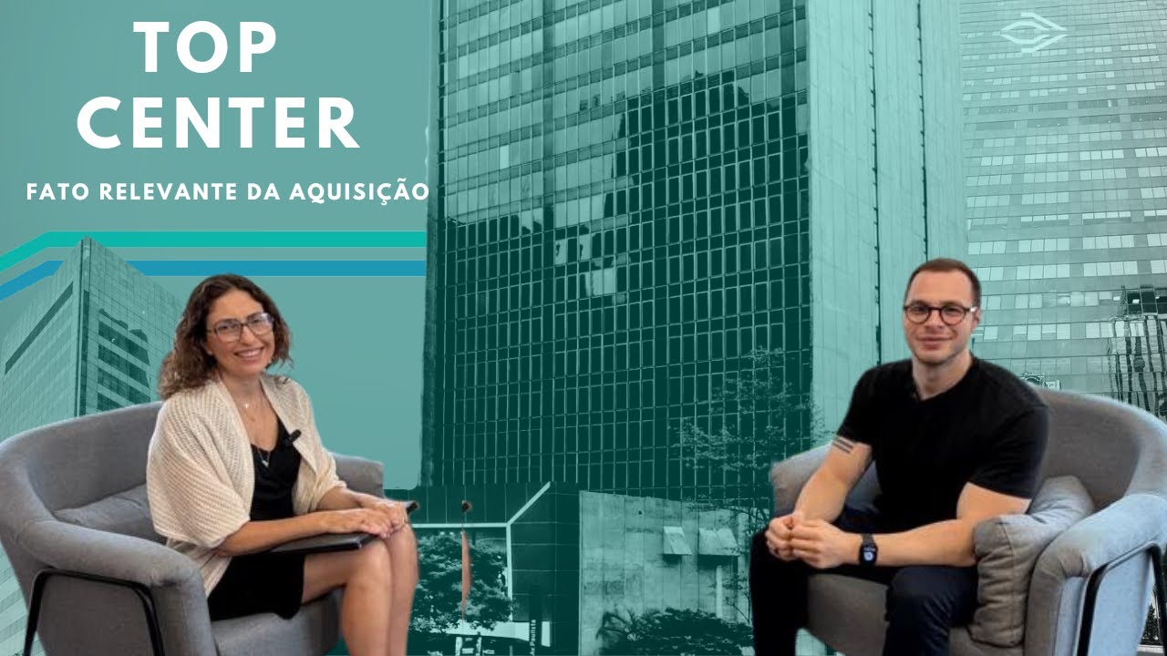 TEPP11  | Fato Relevante - Aquisição Top Center