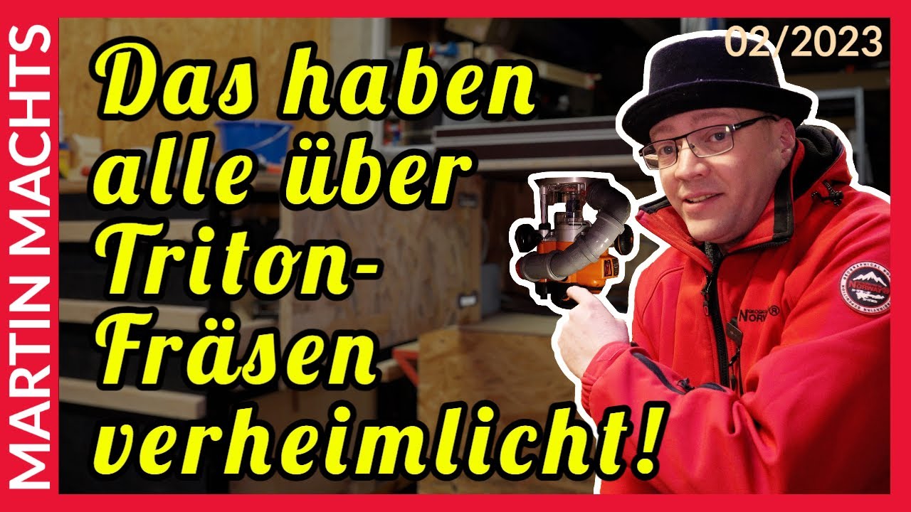 Warum meine Triton Fräse nicht für den Frästisch geeignet ist. @MartinMarinoHW #010 02/2023