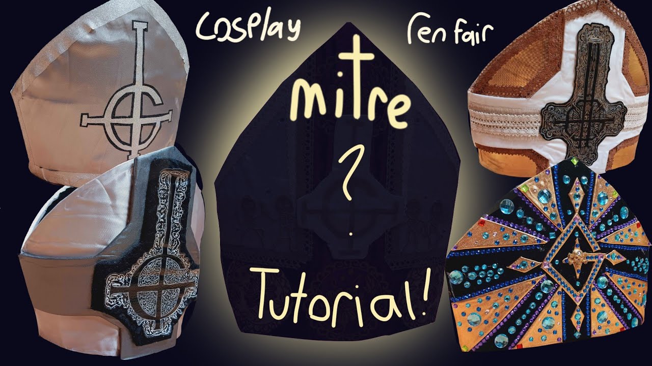 Mitre Tutorial! {For Ghost/Character Cosplay, Renfaire or Theater!}