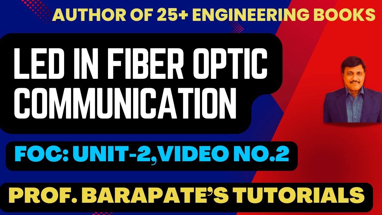 LEDs IN FIBER OPTIC COMMUNICATION