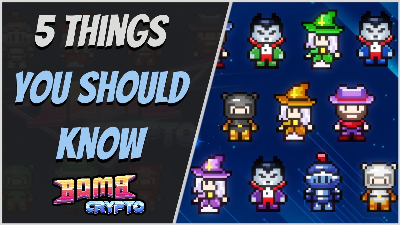 5 things you should know about playing Bomb Crypto!