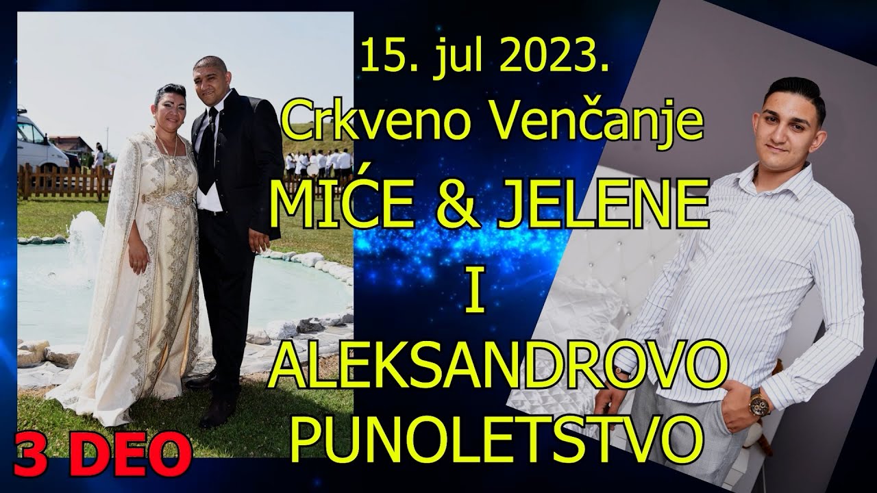 Nikola Ajdinovic, Natasa Stajic, Badji, Caci, Aca Cergar, Cira, Gurbet, Preva- Vencanja Mice- Jelene