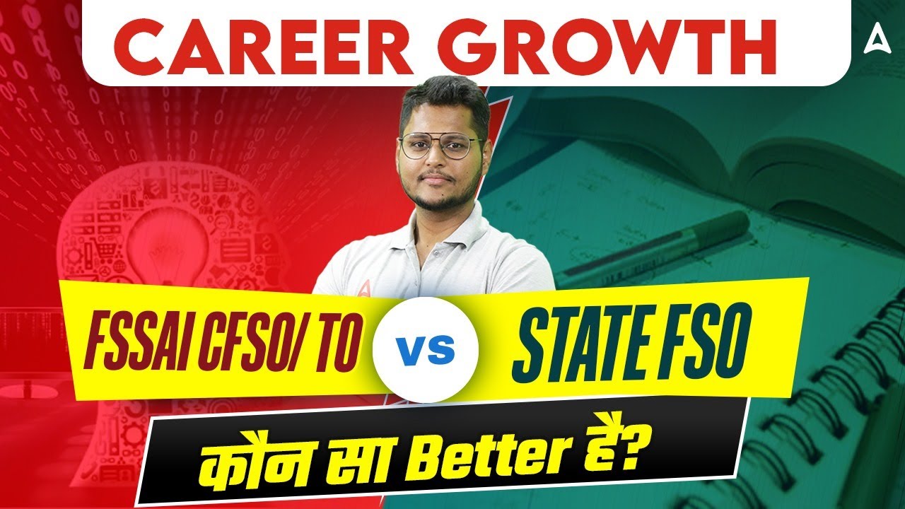 Career Growth in Food Safety | FSSAI CFSO vs State FSO | Which is Better? Salary, Promotion