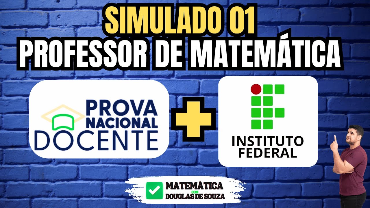 🎓Simulado 01 com 10 Questões para Professor de Matemática | 📚 PND + Institutos Federais (IF)