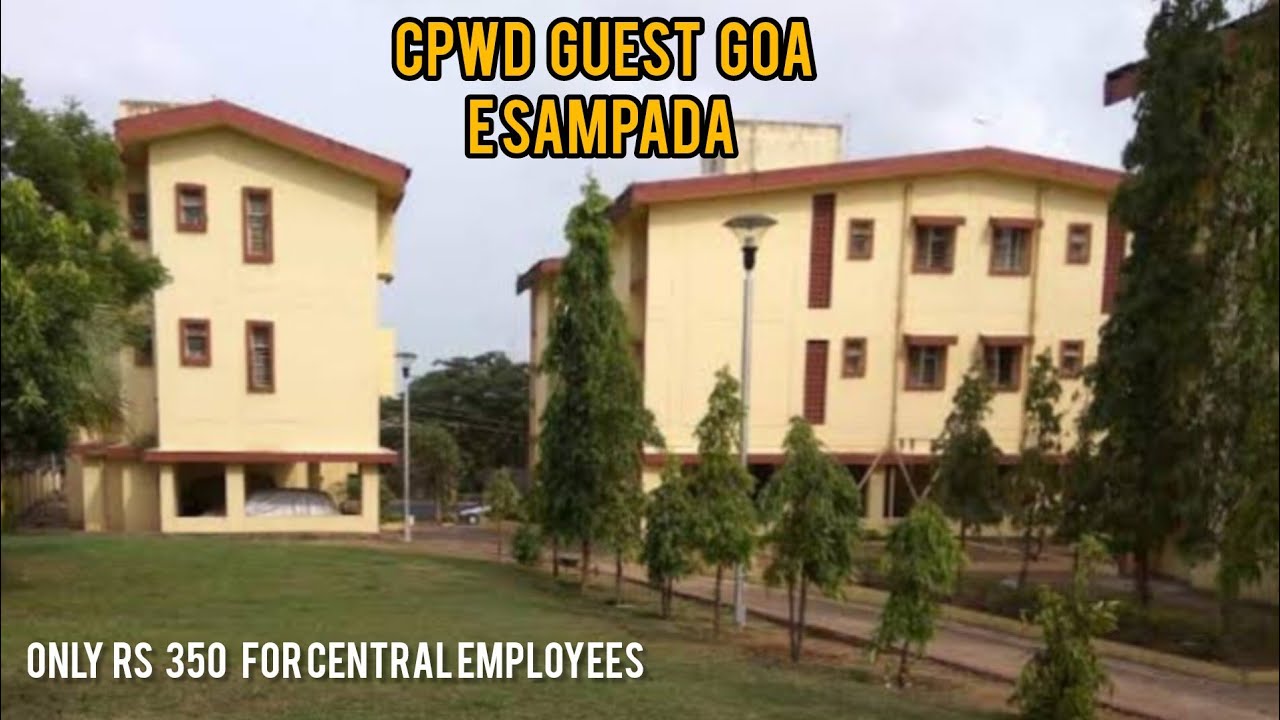 CPWD GUEST HOUSE GOA