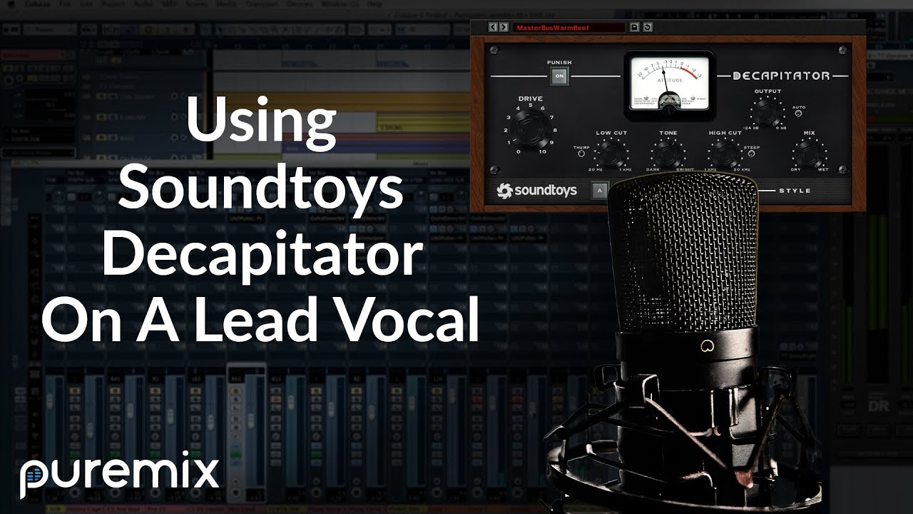 (Vocals) Mixing | Using Soundtoys Decapitator On A Lead Vocal