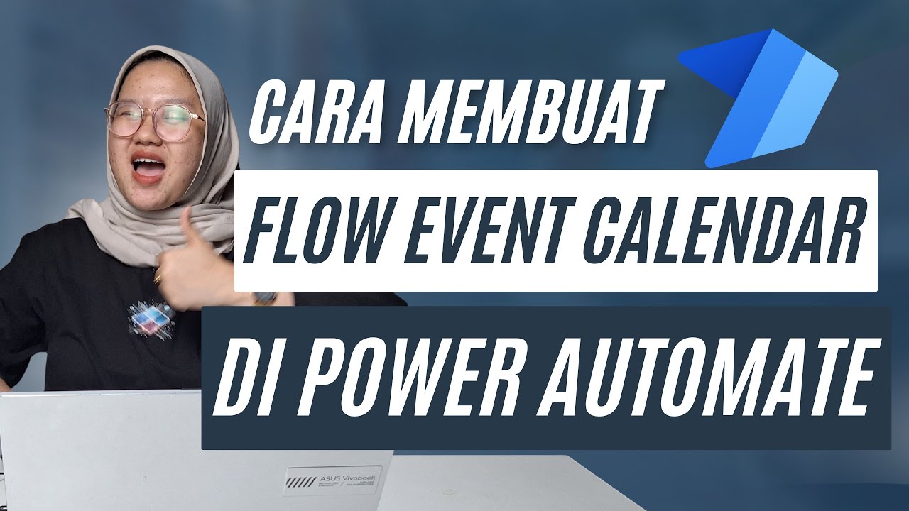 CARA MEMBUAT FLOW EVENT CALENDAR DI POWER AUTOMATE
