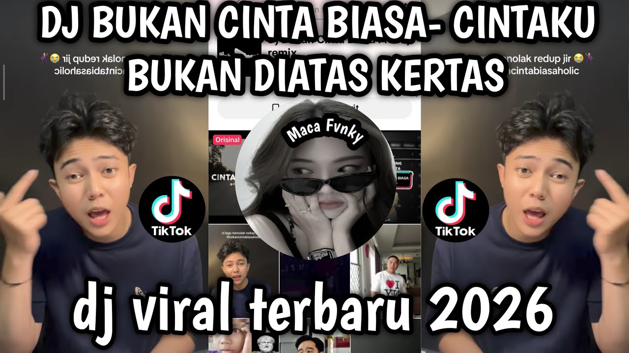 DJ BUKAN CINTA BIASA • CINTAKU BUKAN DIATAS KERTAS CINTAKU GETARAN YANG SAMA VIRAL TIKTOK 2026