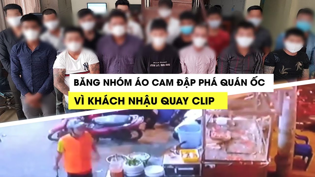 Lộ diện băng nhóm áo cam 200 người đập phá quán ốc Ốc Hương ở TP.HCM